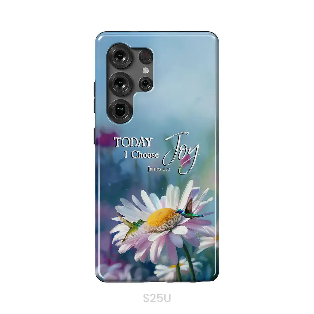 Today I Choose Joy James 1:2 Hummingbird With Daisies Phone Case Samsung Galaxy S25 Ultra / Tough Case