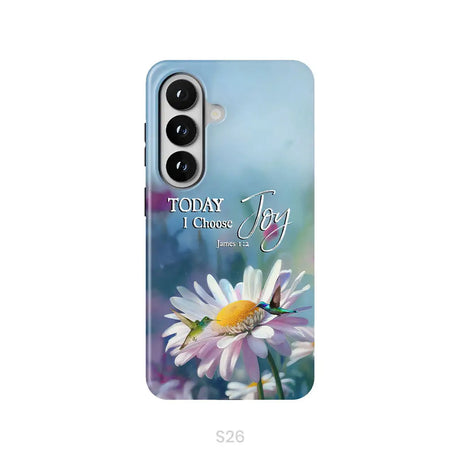 Today I Choose Joy James 1:2 Hummingbird With Daisies Phone Case Samsung Galaxy S26 / Tough Case