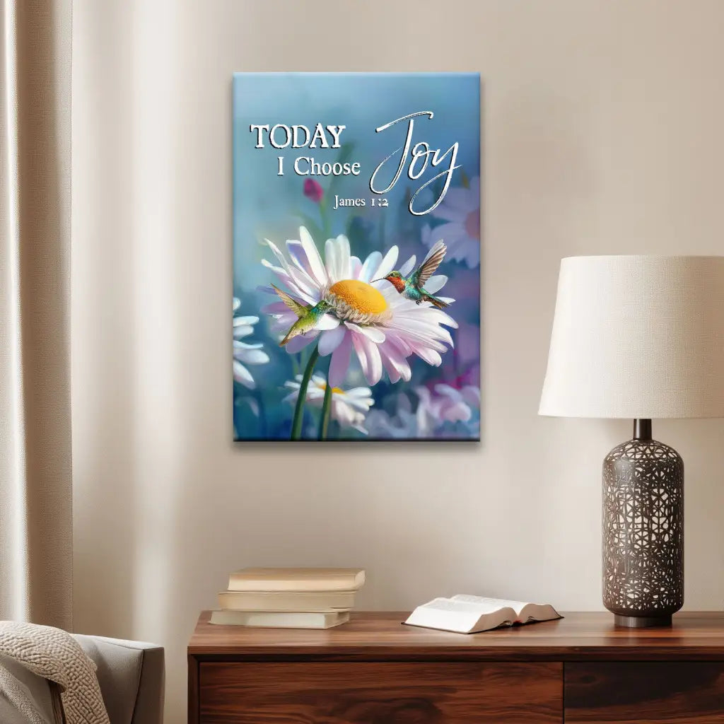 Today I Choose Joy canvas, inspirational Christian décor with Bible verse, flowers, and hummingbird.