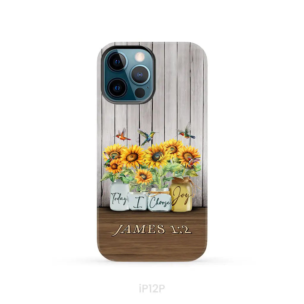 Today I Choose Joy James 1:2 Sunflower Vase Hummingbird Phone Case iPhone 12 Pro / Tough Case