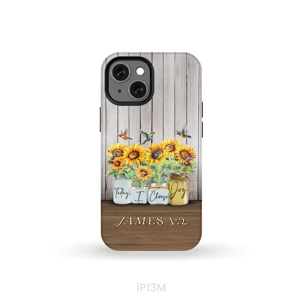 Today I Choose Joy James 1:2 Sunflower Vase Hummingbird Phone Case iPhone 13 Mini / Tough Case