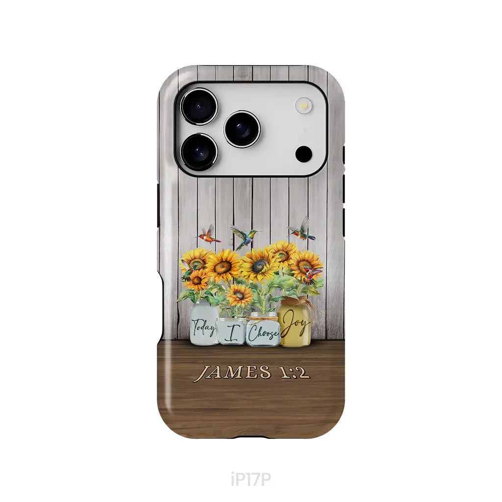 Today I Choose Joy James 1:2 Sunflower Vase Hummingbird Phone Case iPhone 17 Pro / Tough Case