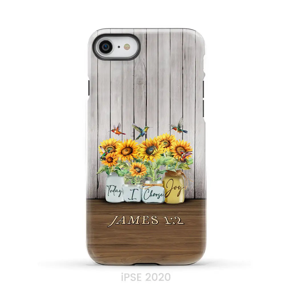 Today I Choose Joy James 1:2 Sunflower Vase Hummingbird Phone Case iPhone SE 2020 / Tough Case