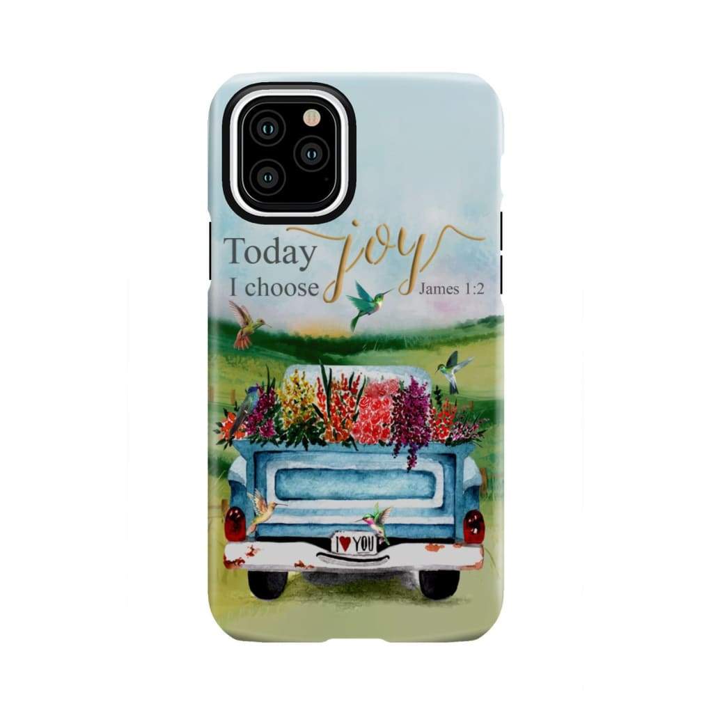 Today I Choose Joy James 1:2 Car With Flowers Phone Case iPhone 11 Pro / Tough