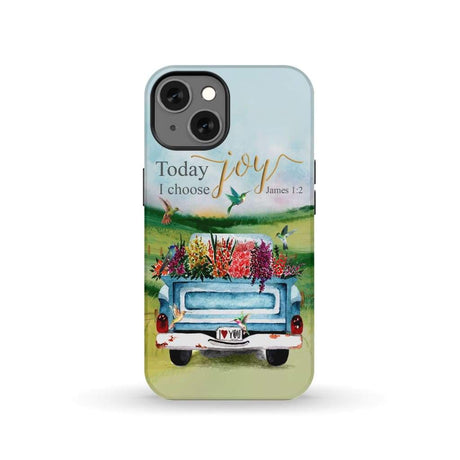 Today I Choose Joy James 1:2 Car With Flowers Phone Case iPhone 13 / Tough