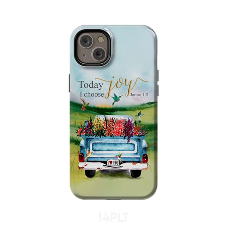 Today I Choose Joy James 1:2 Car With Flowers Phone Case iPhone 14 Plus / Tough