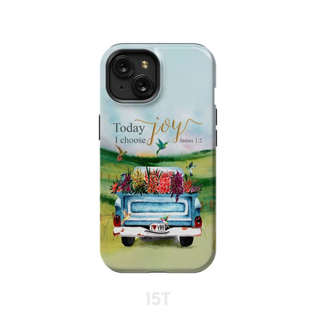 Today I Choose Joy James 1:2 Car With Flowers Phone Case iPhone 15 / Tough