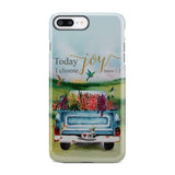 Today I Choose Joy James 1:2 Car With Flowers Phone Case iPhone 7 Plus / Tough
