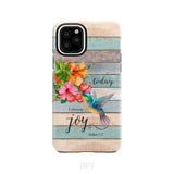 Today I Choose Joy James 1:2 Hummingbird Flower Phone Case iPhone 11 Pro / Tough