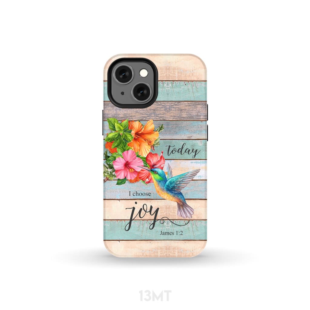 Today I Choose Joy James 1:2 Hummingbird Flower Phone Case iPhone 13 Mini / Tough