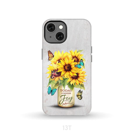 Today I Choose Joy Sunflower & Butterfly Vase Phone Case iPhone 13 / Tough