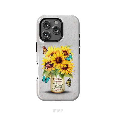 Today I Choose Joy Sunflower & Butterfly Vase Phone Case iPhone 16 Pro / Tough Case