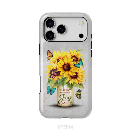Today I Choose Joy Sunflower & Butterfly Vase Phone Case iPhone 17 Pro Max / Tough Case