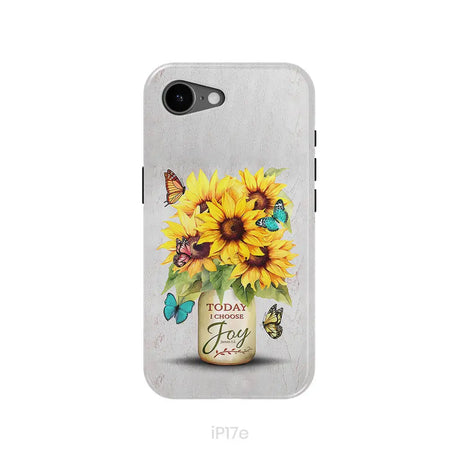Today I Choose Joy Sunflower & Butterfly Vase Phone Case iPhone 17e / Tough Case
