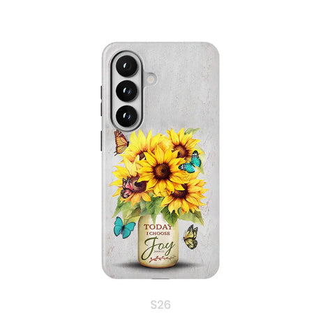 Today I Choose Joy Sunflower & Butterfly Vase Phone Case Samsung Galaxy S26 / Tough Case