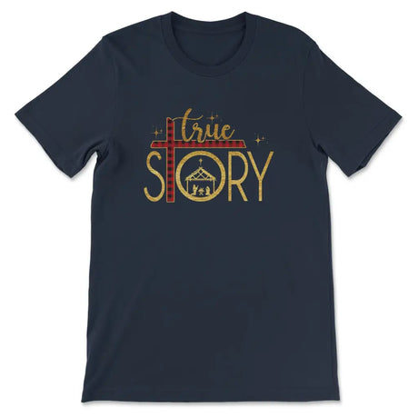 True Story cross buffalo plaid Christmas Christian t-shirt Navy / S