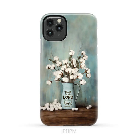 Trust in the Lord With All Your Heart Cotton Flowers in Vase Phone Case iPhone 11 Pro Max / Tough Case