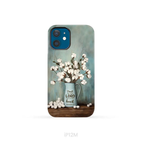 Trust in the Lord With All Your Heart Cotton Flowers in Vase Phone Case iPhone 12 Mini / Tough Case