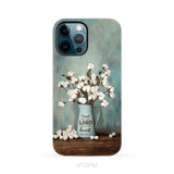 Trust in the Lord With All Your Heart Cotton Flowers in Vase Phone Case iPhone 12 Pro Max / Tough Case