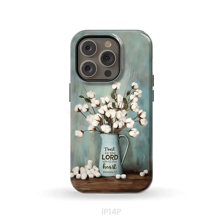 Trust in the Lord With All Your Heart Cotton Flowers in Vase Phone Case iPhone 14 Pro / Tough Case
