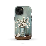 Trust in the Lord With All Your Heart Cotton Flowers in Vase Phone Case iPhone 15 / Tough Case