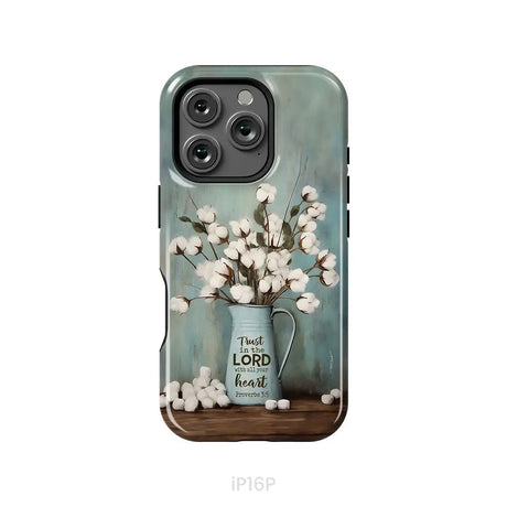 Trust in the Lord With All Your Heart Cotton Flowers in Vase Phone Case iPhone 16 Pro / Tough Case