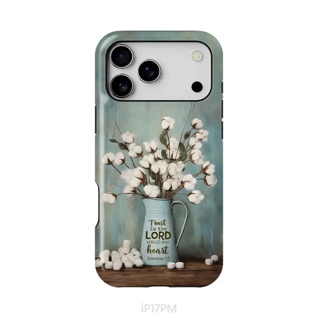 Trust in the Lord With All Your Heart Cotton Flowers in Vase Phone Case iPhone 17 Pro Max / Tough Case