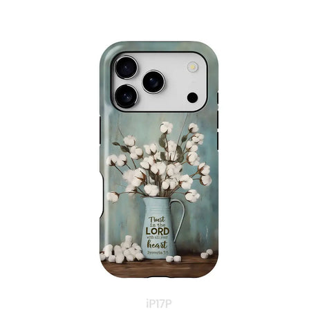 Trust in the Lord With All Your Heart Cotton Flowers in Vase Phone Case iPhone 17 Pro / Tough Case
