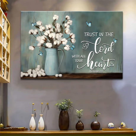 Bible verse wall art featuring "Trust in the Lord With All Your Heart" with cotton flowers in a vase, perfect faith-based home decor.

