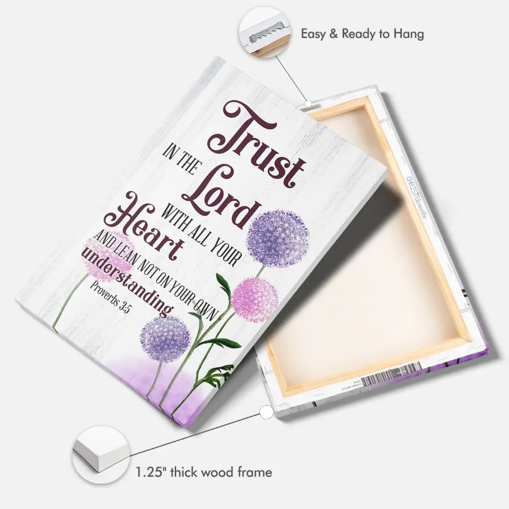Trust in the Lord With All Your Heart Dandelions Flowers Proverbs 3:5 Wall Art Canvas