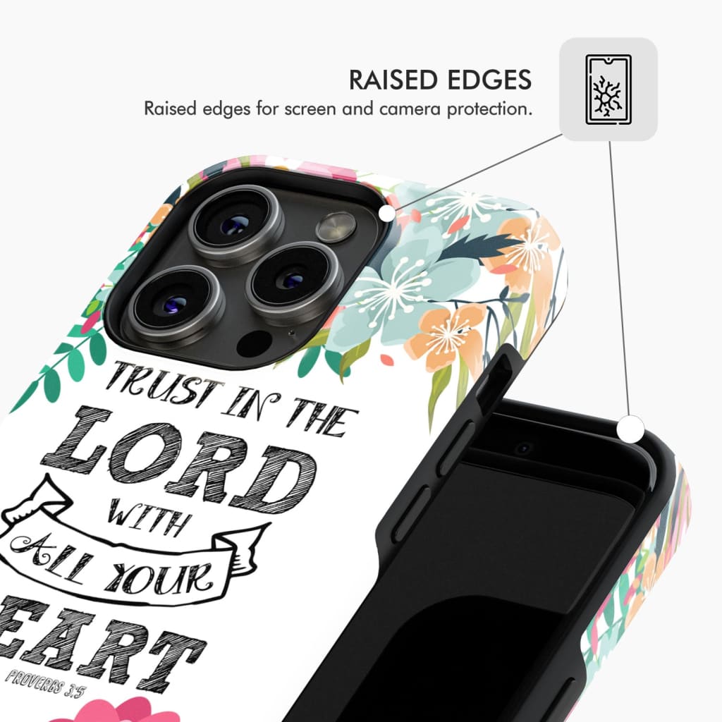 Trust in the Lord with all your heart Proverbs 3:5 Bible verse phone case