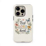 Trust In The Lord With All Your Heart Proverbs 3:5 Bible Verse Phone Case