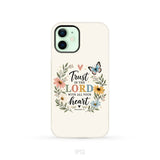 Trust In The Lord With All Your Heart Proverbs 3:5 Bible Verse Phone Case iPhone 12 / Tough Case