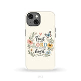 Trust In The Lord With All Your Heart Proverbs 3:5 Bible Verse Phone Case iPhone 13 / Tough Case