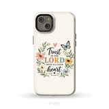 Trust In The Lord With All Your Heart Proverbs 3:5 Bible Verse Phone Case iPhone 14 Plus / Tough Case