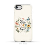 Trust In The Lord With All Your Heart Proverbs 3:5 Bible Verse Phone Case iPhone SE 2020 / Tough Case