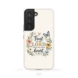 Trust In The Lord With All Your Heart Proverbs 3:5 Bible Verse Phone Case Samsung Galaxy S22 / Tough Case