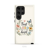 Trust In The Lord With All Your Heart Proverbs 3:5 Bible Verse Phone Case Samsung Galaxy S24 Ultra / Tough Case