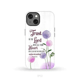 Trust in the Lord With All Your Heart Proverbs 3:5 Dandelions Flowers Phone Case iPhone 13 / Tough Case