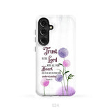 Trust in the Lord With All Your Heart Proverbs 3:5 Dandelions Flowers Phone Case Samsung Galaxy S24 / Tough Case