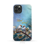 Trust in the Lord With All Your Heart Sparrows Phone Case iPhone 11 Pro Max / Tough Case