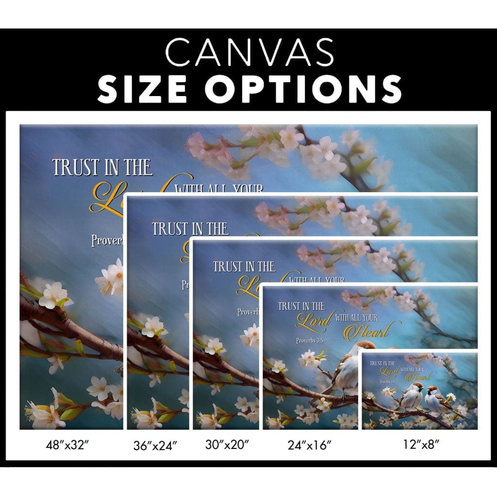 Christian canvas print with "Trust in the Lord With All Your Heart" and sparrows, ideal inspirational wall art for believers, canvas size options.