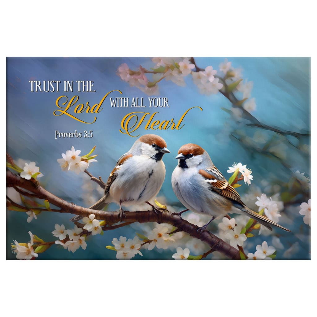 Faith-based wall art with "Trust in the Lord With All Your Heart" message and sparrows design, great for Christian homes.