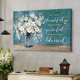 Christian canvas wall art featuring "Very Thankful Incredibly Grateful Unbelievably Blessed" with hummingbirds and flower vase, perfect home decor.