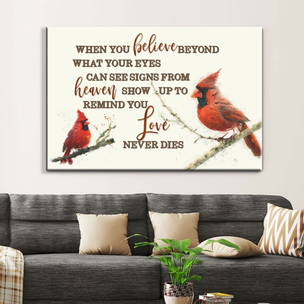 Christian wall art featuring "When You Believe Beyond What Your Eyes Can See" with cardinal, perfect faith-based decor.