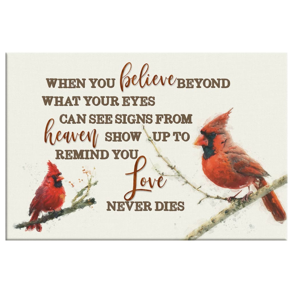 Inspirational wall art canvas with cardinal and "When You Believe Beyond What Your Eyes Can See," ideal Christian home decor.