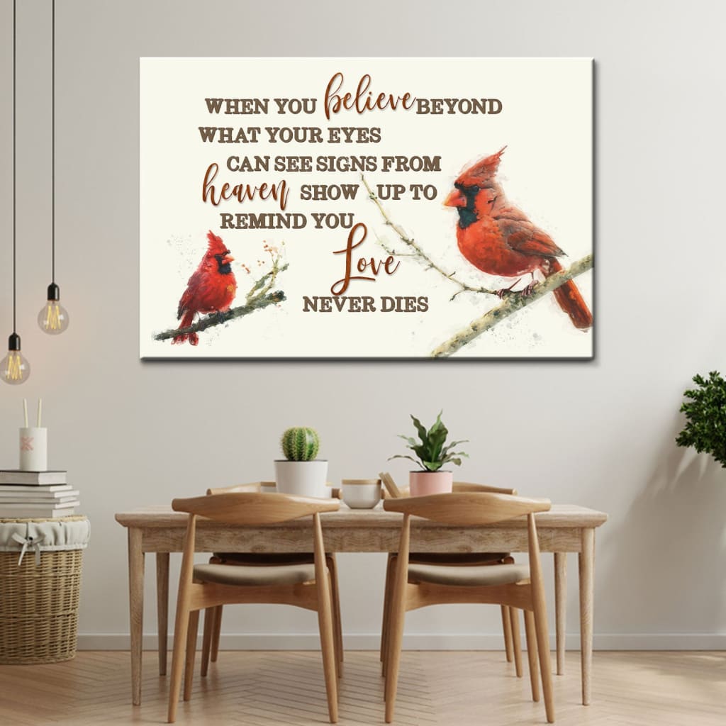 When You Believe Beyond What Your Eyes Can See Cardinal Christian Wall Art Canvas