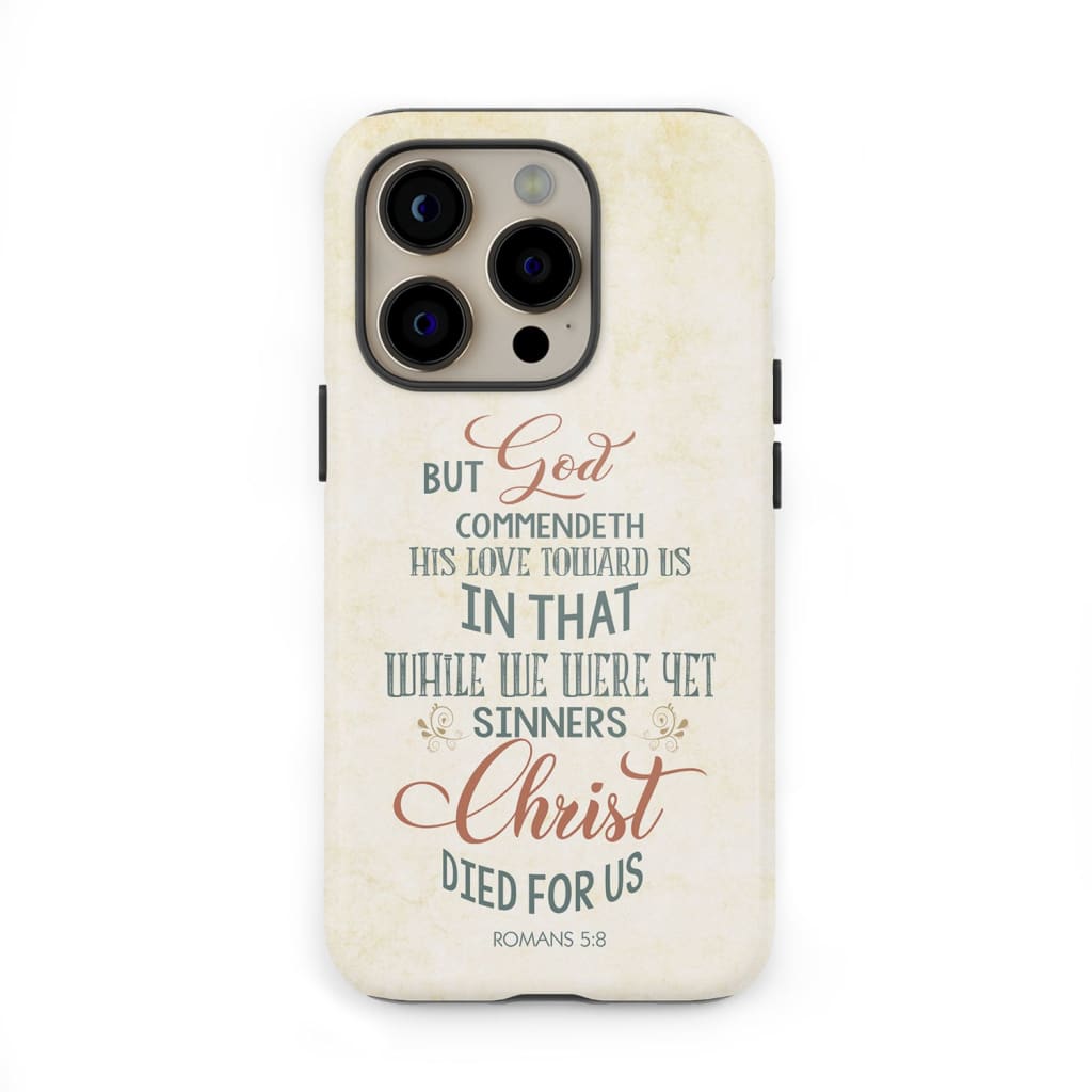 While we were yet sinners Romans 5:8 Bible verse phone case