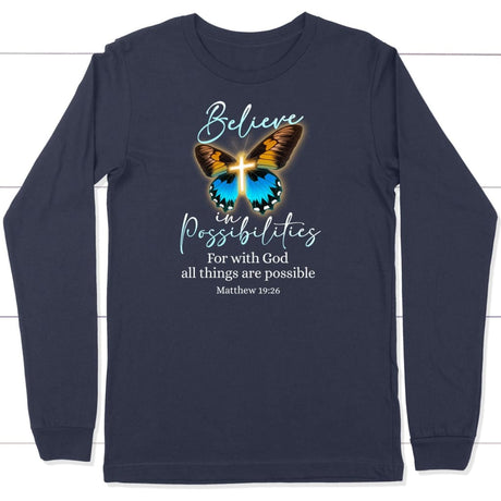 With God all things are possible cross butterfly Bible verse long sleeve t-shirt Navy / S