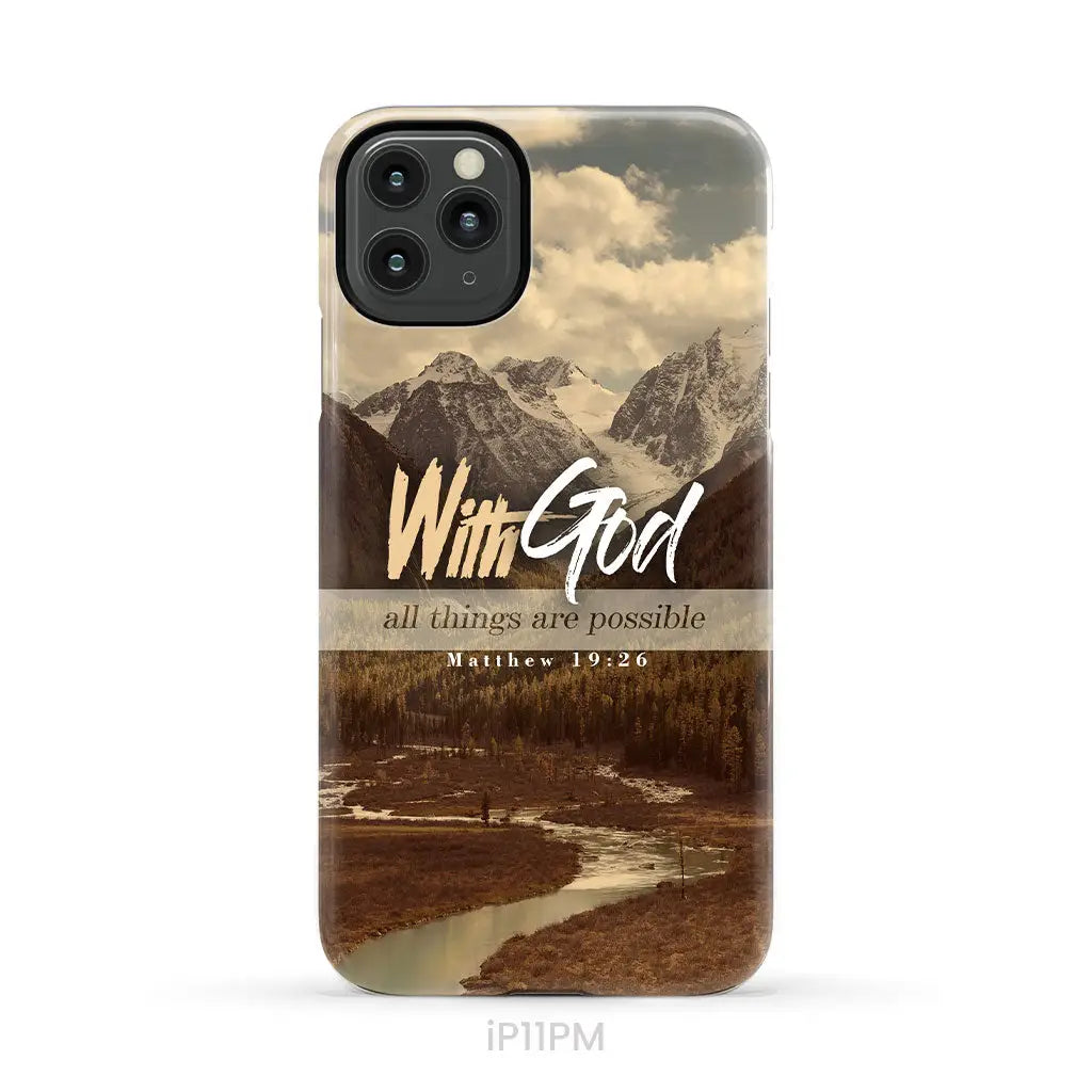 With God all things are possible Matthew 19:26 Bible verse phone case iPhone 11 Pro Max / Tough Case